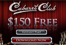 Cabaret Club Casino site - fun casino games ! Cabaret Club pokies download